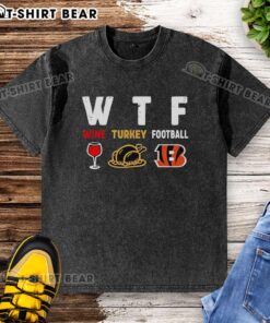 Happy Wine Turkey Cincinnati Bengals Football Thanksgiving T-shirt featuring festive design for football fans.