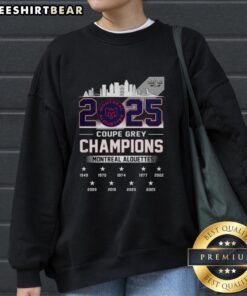 Alt Text: Hot Montreal Alouettes Grey Cup Champions 2025 sweatshirt featuring the city skyline design.