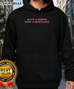 Alt Text: Cozy Hot Save A Horse Ride A Mustache Hoodie featuring a playful design, perfect for horse lovers and casual wear.