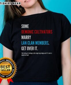 Hot Some Demonic Cultivators Marry Lan Clan Members Tee showcasing a stylish design perfect for fans of fantasy and cultivation stories.