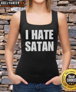Nice Bryce Crawford I Hate Satan tank top design featuring bold typography and a trendy style for edgy fashion.