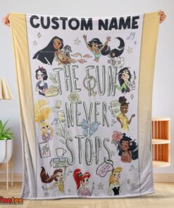 Nice Disney Princess The Fun Never Stops Blanket Fleece Customized Blanket