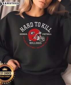 Alt Text: Georgia Bulldogs football sweatshirt featuring 'Hard to Kill' slogan, perfect for fans and game day wear.