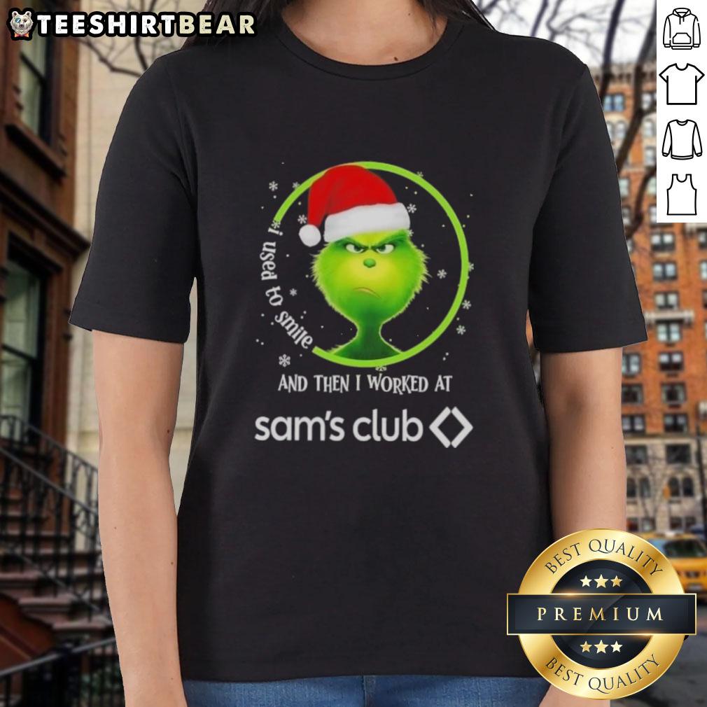 nice-grinch-christmas-i-used-to-smile-and-then-i-worked-at-sams-club-ladies-tee Funny Nice Grinch Christmas tee for ladies: 'I Used to Smile and Then I Worked at Sam's Club' design.