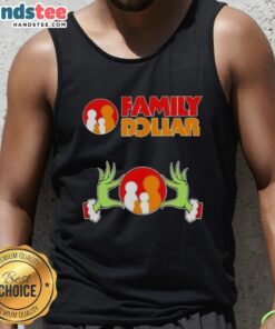 Nice Grinch Hands Love Family Dollar Christmas Tank Top featuring festive design perfect for holiday gatherings.