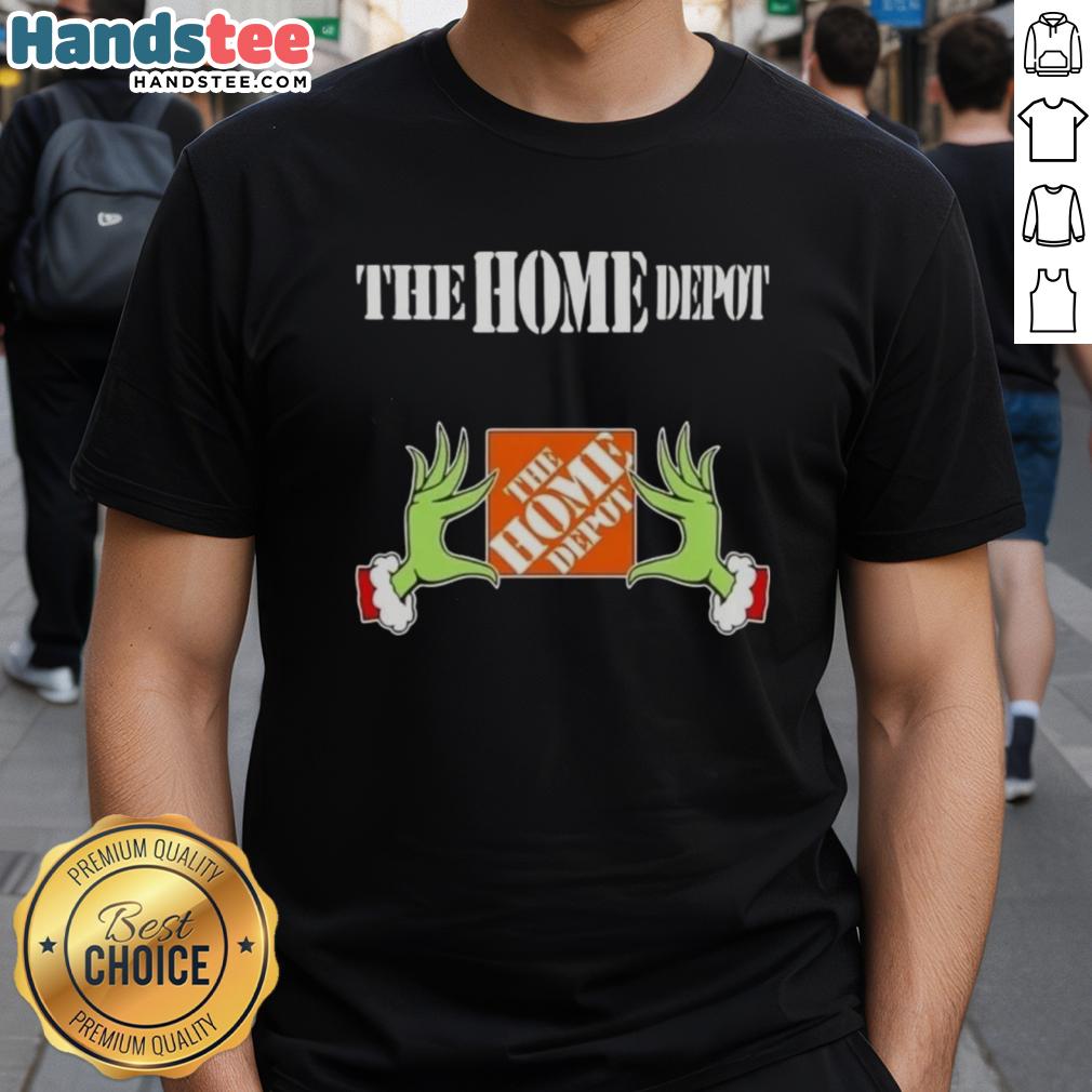 nice-grinch-hands-love-the-home-depot-christmas-t-shirt Nice Grinch hands holding a Home Depot Christmas T-shirt, perfect for festive holiday celebrations and gift giving.