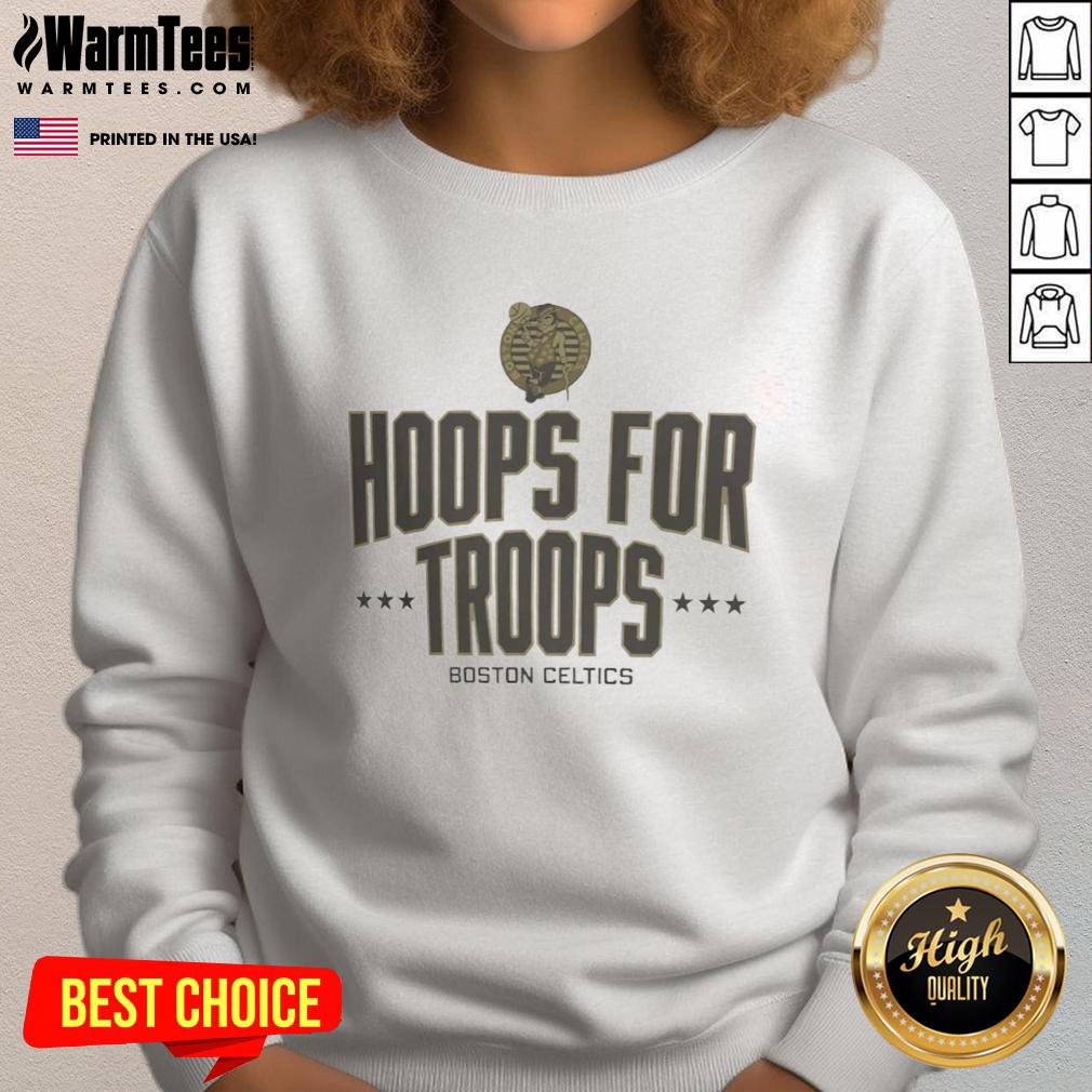 nice-hoops-for-troops-boston-celtics-basketball-sweatshirt Boston Celtics basketball sweatshirt featuring 'Nice Hoops for Troops' design, perfect for fans and supporters.