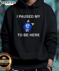 Alt Text: Cozy 'Nice I Paused My E621 To Be Here' hoodie displayed on a hanger, perfect for fans of E621 humor and style.