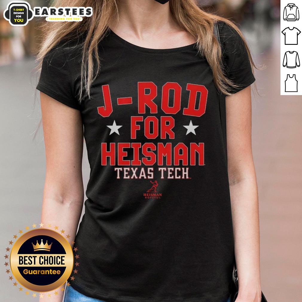 nice-j-rod-for-heisman-texas-tech-red-raiders-football-jacob-rodriguez-ladies-tee Ladies tee featuring Jacob Rodriguez for Heisman, Texas Tech Red Raiders Football, showcasing team spirit and style.