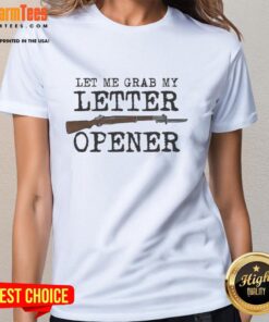Stylish ladies tee featuring the M1 Garand with bayonet and a playful 'Nice, let me grab my letter opener' design.