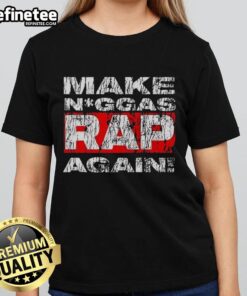 Nice Make Niggas Rap Again Ladies Tee featuring bold graphic design, perfect for hip-hop fans and stylish streetwear.
