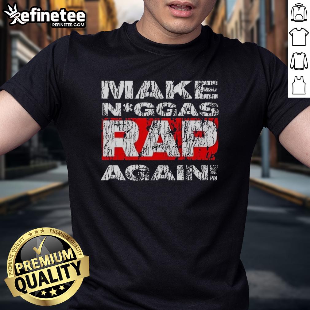 nice-make-niggas-rap-again-t-shirt Nice Make Niggas Rap Again T-Shirt featuring bold graphic design, perfect for music lovers and hip-hop fans.