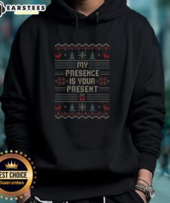 Nice My Presence Is Your Present Hoodie in vibrant colors, perfect for casual wear and gifting, showcasing stylish design.