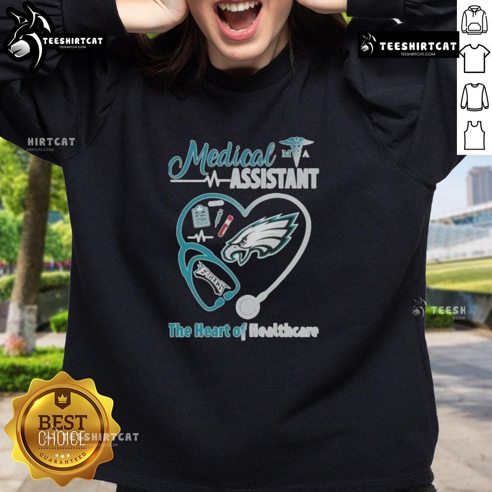 nice-philadelphia-eagles-football-medical-assistant-the-heart-of-healthcare-sweatshirt Nice Philadelphia Eagles Football Medical Assistant The Heart Of Healthcare T-Shirt - Image 5