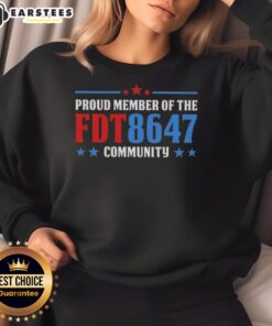 Alt Text: Nice Proud Member of the FDT 8647 Community Sweatshirt featuring bold graphic design and cozy fit for community pride.