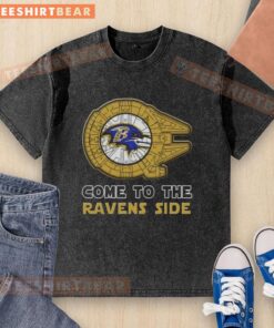 Nice Star Wars Come To The Baltimore Ravens Side Washed T-Shirt featuring a vibrant graphic and relaxed fit design.