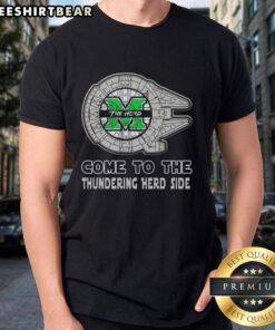 Nice Star Wars Come To The Marshall Thundering Herd Side T-Shirt featuring iconic characters and team spirit design.