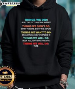 Alt Text: Cozy hoodie featuring the phrase Nice Things We Did, Didn't Want, Will Won't Do in stylish typography.