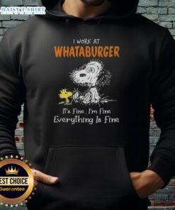 Cozy hoodie featuring Snoopy and Woodstock with 'I work at Whataburger, it's fine' text, perfect for fans.