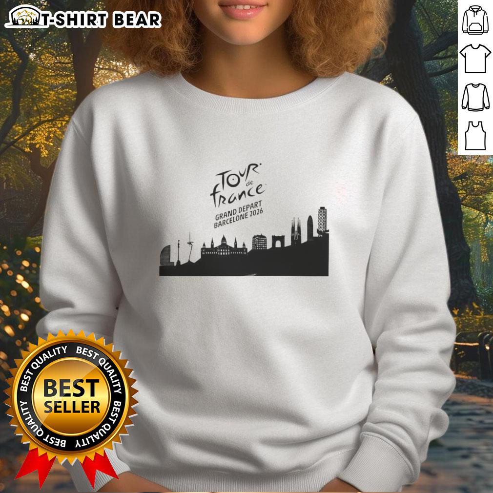 Nice Tour De France Grand Depart Barcelone 2026 Skyline Sweatshirt Stylish Nice Tour de France Grand Depart Barcelona 2026 skyline sweatshirt featuring iconic cityscape design.