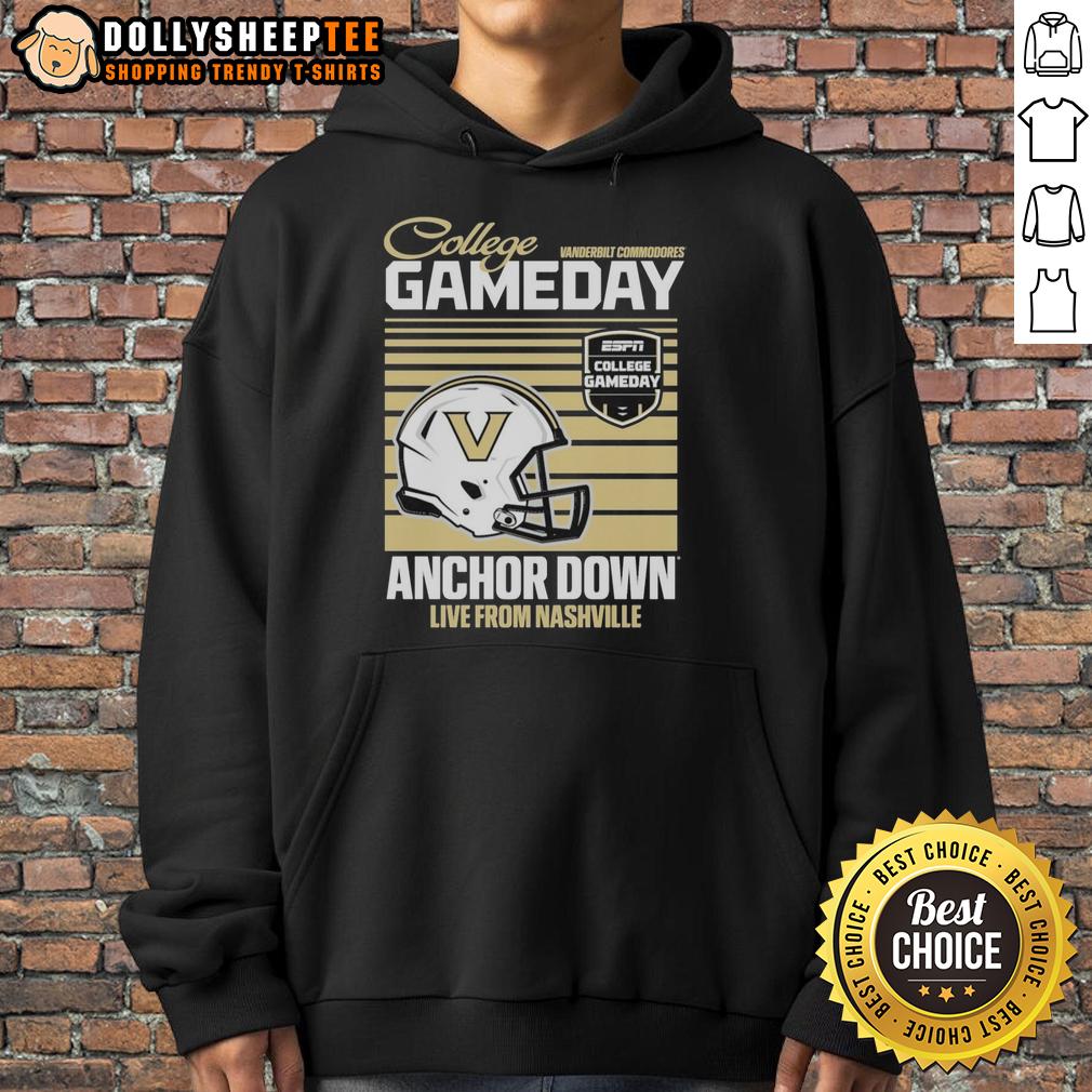 Nice Vanderbilt Commodores 2025 College Gameday Anchor Down Live From Nashville Helmet Hoodie Vanderbilt Commodores 2025 College Gameday hoodie featuring helmet design, live from Nashville. Anchor Down!