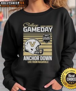 Alt Text: Vanderbilt Commodores 2025 College Gameday sweatshirt featuring helmet design, showcasing Anchor Down spirit in Nashville.
