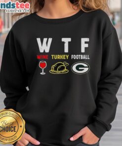 Nice Wine Turkey Green Bay Packers Football Thanksgiving Sweatshirt featuring festive design for holiday celebrations.