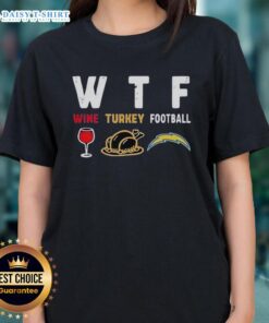 Nice wine and Thanksgiving-themed tee featuring Los Angeles Chargers football design for ladies.