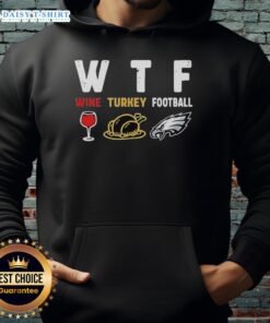 Cozy Nice Wine Turkey Philadelphia Eagle Football Thanksgiving Hoodie for festive game day celebrations.
