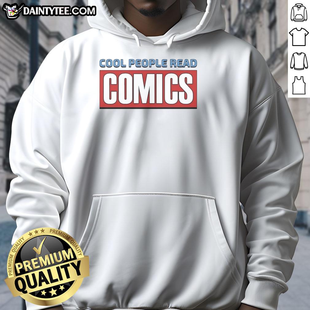 official-cool-people-read-comics-hoodie Official Cool People Read Comics Hoodie featuring a stylish design, perfect for comic book fans and casual wear.