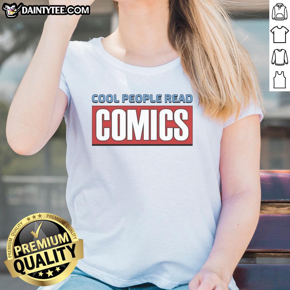 official-cool-people-read-comics-ladies-tee Alt Text: Official Cool People Read Comics Ladies Tee featuring a stylish design for comic book lovers and fans.