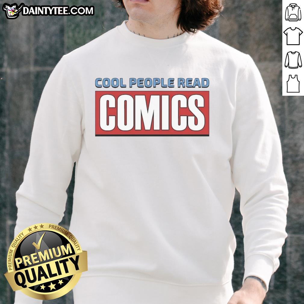official-cool-people-read-comics-sweatshirt Official Cool People Read Comics Sweatshirt featuring a stylish design perfect for comic book fans and casual wear.