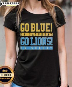 Official Go Blue on Saturday, Go Detroit Lions on Sunday ladies tee featuring vibrant team colors and stylish design.