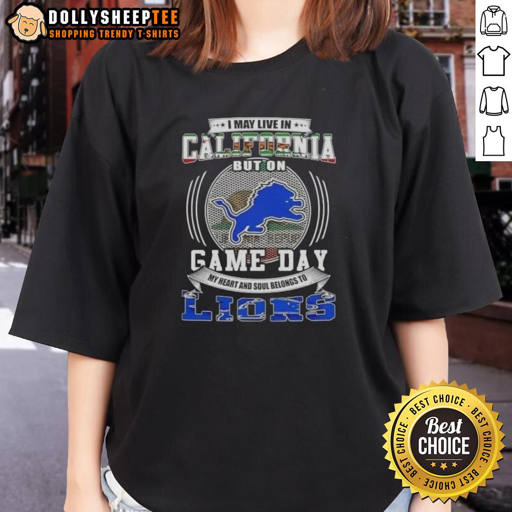 Official I May Live In California But On Game Day Detroit Lions Football Ladies-Tee Official I May Live In California But On Game Day Detroit Lions Football Ladies Tee in vibrant blue and gold.