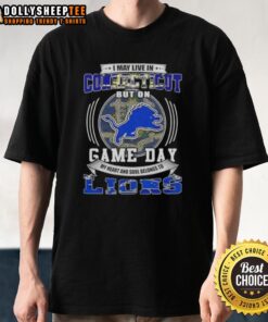 Alt Text: Official I May Live In Connecticut But On Game Day Detroit Lions Football T-Shirt, showcasing team spirit and pride.