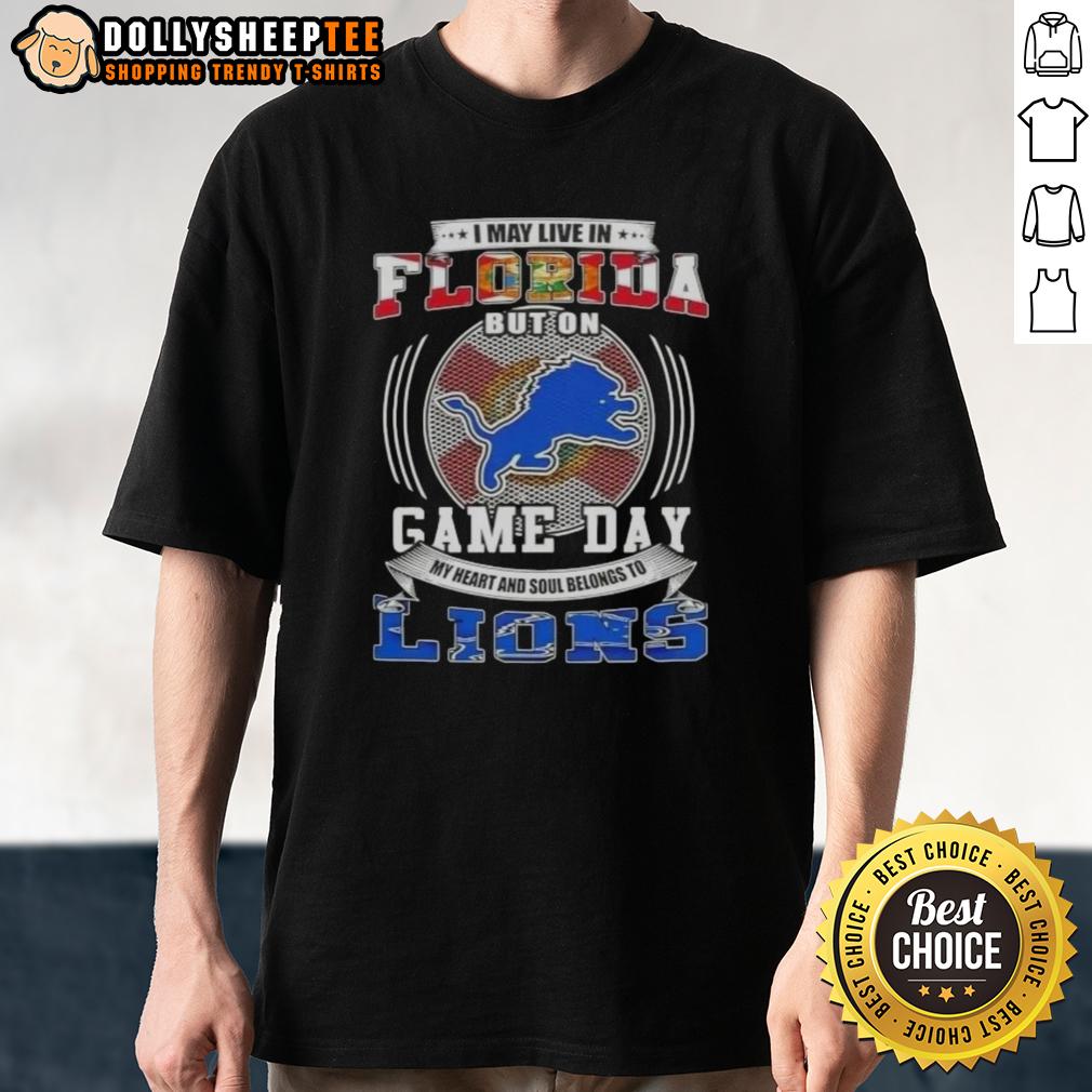 Official I May Live In Florida But On Game Day Detroit Lions Football T Shirt Official I May Live In Florida But On Game Day Detroit Lions Football T-Shirt featuring bold team graphics.