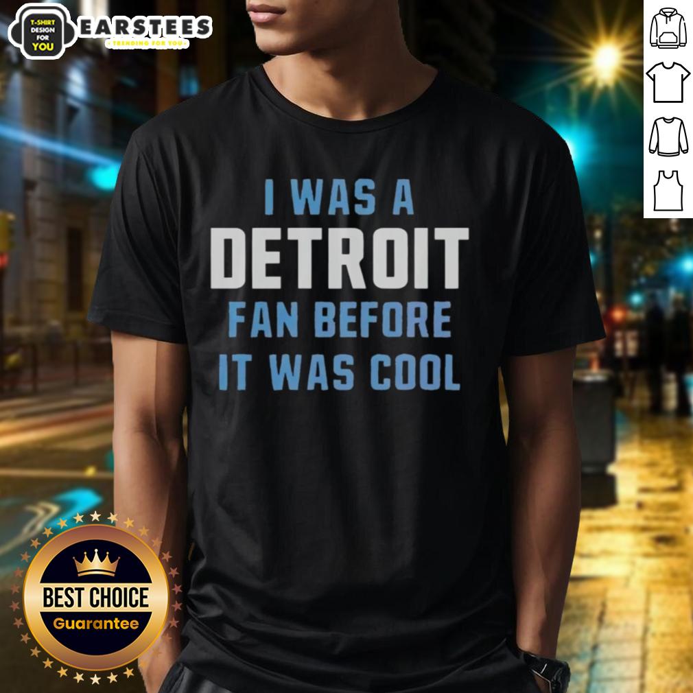 official-i-was-a-detroit-lions-fan-before-it-was-cool-t-shirt-1 Official I Was A Detroit Lions Fan Before It Was Cool T-Shirt featuring vintage design and team colors, perfect for fans.