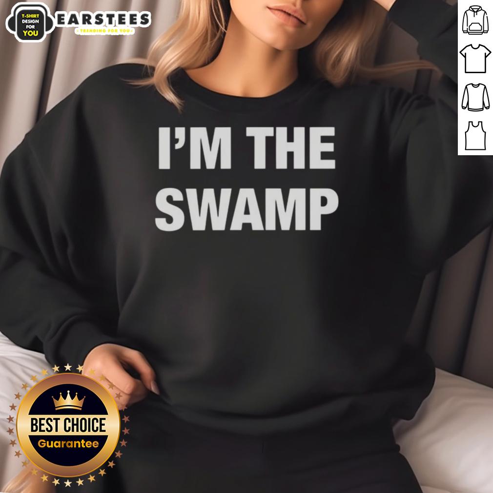 official-im-the-swamp-sweatshirt Official I'm The Swamp Sweatshirt in black, featuring a bold graphic design and comfortable fit for casual wear.