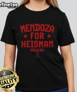 Official Indiana Hoosiers Football Fernando Mendoza For Heisman Ladies Tee showcasing team spirit and support for players.