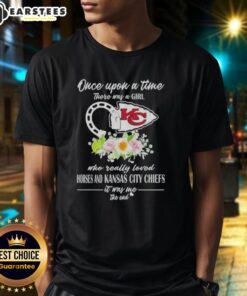 Alt Text: Official Once Upon A Time T-Shirt featuring a girl who loves horses and Kansas City Chiefs, perfect for fans.