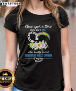 Official Once Upon A Time There Was A Girl Who Really Loved Horses And Los Angeles Chargers It Was Me The End T-Shirt - Image 3