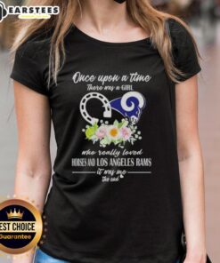Official tee featuring 'Once Upon A Time There Was A Girl Who Loved Horses And Los Angeles Rams' for ladies.