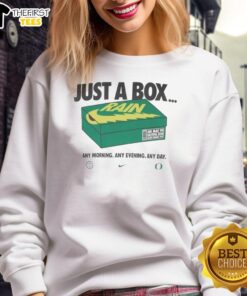 Official Oregon Ducks Box Of Rain Just A Box Any T-Shirt - Image 5