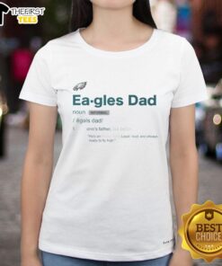 Official Philadelphia Eagles Dad Definition Ladies Tee featuring a stylish design perfect for Eagles fans and gifts.