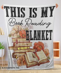 Official Premium This Is My Book Reading Blanket Fleece Customized Blanket