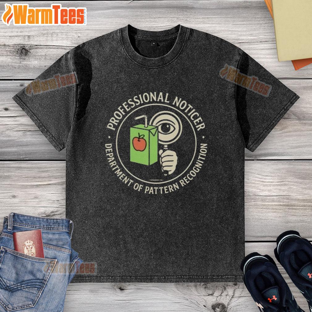 official-professional-noticer-department-of-pattern-recognition-washed-t-shirt Alt Text: Official Professional Noticer Department of Pattern Recognition washed t-shirt in casual style and soft fabric.