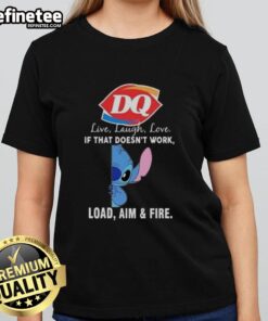 Alt Text: Official Stitch x Dairy Queen Ladies Tee featuring 'Live Laugh Love' and 'Load Aim Fire' design
