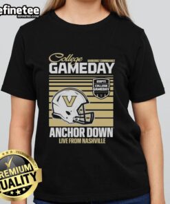 Vanderbilt Commodores 2025 College Gameday helmet ladies tee, featuring 'Anchor Down' design, live from Nashville.