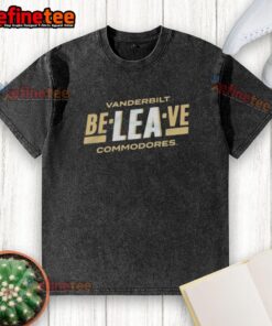 Official Vanderbilt Commodores Be-LEA-Ve College Gameday T-Shirt - Image 6
