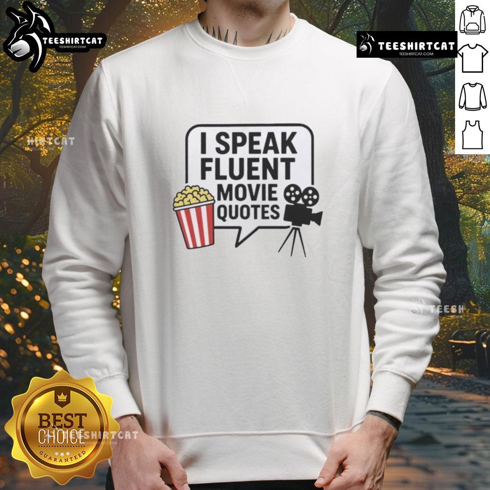 original-i-speak-fluent-movie-quotes-sweatshirt Original I Speak Fluent Movie Quotes Sweatshirt in cozy fabric, perfect for film lovers and casual wear.